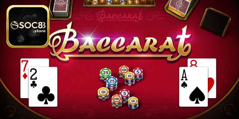 Trải Nghiệm Baccarat Soc88: Hấp Dẫn, Kịch Tính Và An Toàn
